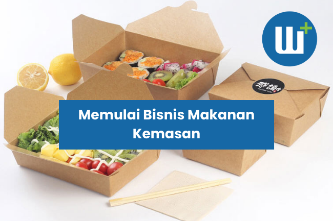 Memulai Usaha Makanan Kemasan: Panduan Lengkap untuk Sukses